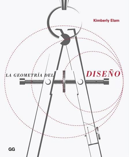 LA GEOMETRÍA DEL DISEÑO | 9788425226380 | ELAM, KIMBERLY | Llibres Parcir | Llibreria Parcir | Llibreria online de Manresa | Comprar llibres en català i castellà online