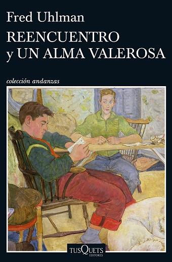 REENCUENTRO Y UN ALMA VALEROSA | 9788490663462 | UHLMAN, FRED | Llibres Parcir | Llibreria Parcir | Llibreria online de Manresa | Comprar llibres en català i castellà online