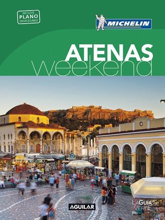 ATENAS (LA GUÍA VERDE WEEKEND) | 9788403516007 | MICHELIN | Llibres Parcir | Llibreria Parcir | Llibreria online de Manresa | Comprar llibres en català i castellà online