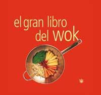 EL GRAN LIBRO DEL WOK | 9788479019853 | Llibres Parcir | Llibreria Parcir | Llibreria online de Manresa | Comprar llibres en català i castellà online