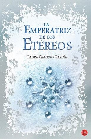 La emperatriz de los etéreos | 9788466322652 | Gallego Garcia, Laura | Llibres Parcir | Llibreria Parcir | Llibreria online de Manresa | Comprar llibres en català i castellà online