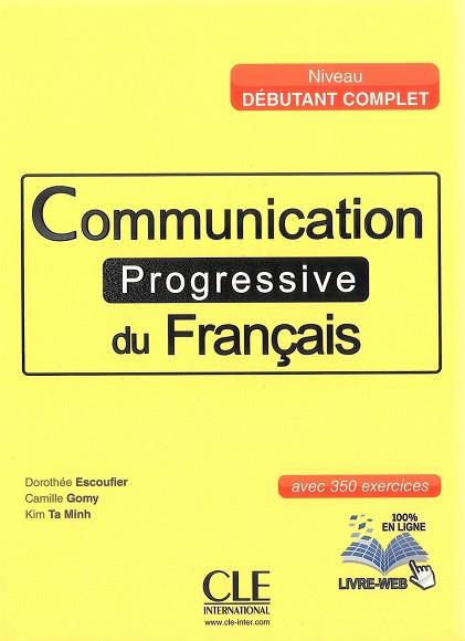 COMMUNICATION PROGRESSIVE DU FRANÇAIS - LIVRE + CD AUDIO - NIVEAU DÉBUTANT COMPL | 9782090380910 | - | Llibres Parcir | Llibreria Parcir | Llibreria online de Manresa | Comprar llibres en català i castellà online