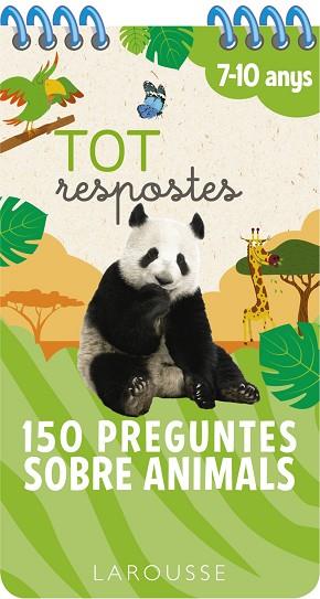 TOT RESPOSTES.150 PREGUNTES SOBRE ANIMALS | 9788417720827 | LAROUSSE EDITORIAL | Llibres Parcir | Llibreria Parcir | Llibreria online de Manresa | Comprar llibres en català i castellà online