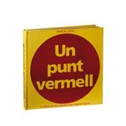 UN PUNT VERMELL | 9788478649136 | CARTER DAVID A | Llibres Parcir | Llibreria Parcir | Llibreria online de Manresa | Comprar llibres en català i castellà online