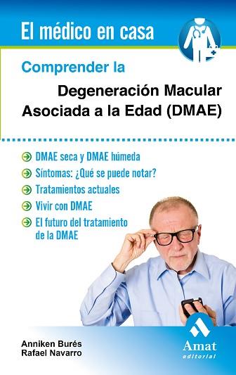 COMPRENDER LA DEGENERACIÓN MACULAR ASOCIADA A LA EDAD (DMAE) | 9788497358002 | BURÉS JELSTRUP, ANNIKEN / NAVARRO ALEMANY, RAFAEL | Llibres Parcir | Llibreria Parcir | Llibreria online de Manresa | Comprar llibres en català i castellà online