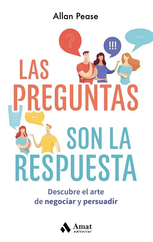 LAS PREGUNTAS SON LA RESPUESTA | 9788418114786 | PEASE, ALLAN | Llibres Parcir | Llibreria Parcir | Llibreria online de Manresa | Comprar llibres en català i castellà online