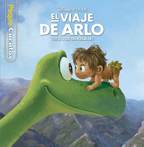 EL VIAJE DE ARLO. PEQUECUENTOS | 9788499517988 | DISNEY | Llibres Parcir | Llibreria Parcir | Llibreria online de Manresa | Comprar llibres en català i castellà online