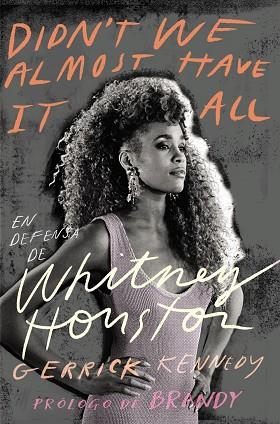 EN DEFENSA DE WHITNEY HOUSTON | 9788441549838 | KENNEDY, GERRICK | Llibres Parcir | Llibreria Parcir | Llibreria online de Manresa | Comprar llibres en català i castellà online