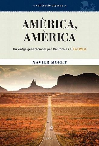 AMERICA AMERICA | 9788496905610 | MORET XAVIER | Llibres Parcir | Llibreria Parcir | Llibreria online de Manresa | Comprar llibres en català i castellà online