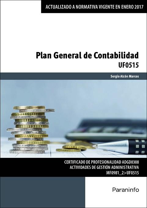 PLAN GENERAL DE CONTABILIDAD | 9788428340168 | ALCON MARCOS, SERGIO | Llibres Parcir | Llibreria Parcir | Llibreria online de Manresa | Comprar llibres en català i castellà online