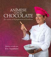 ANIMESE CON EL CHOCOLATE | 9788496177697 | EVA ARGUIÑANO | Llibres Parcir | Llibreria Parcir | Llibreria online de Manresa | Comprar llibres en català i castellà online