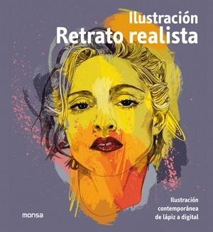 RETRATO REALISTA | 9788415829003 | INSTITUTO MONSA DE EDICIONES | Llibres Parcir | Llibreria Parcir | Llibreria online de Manresa | Comprar llibres en català i castellà online