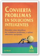 CONVIERTA PROBLEMAS EN SOLUCIONES INTELIGENTES | 9788480884440 | MITROFF | Llibres Parcir | Llibreria Parcir | Llibreria online de Manresa | Comprar llibres en català i castellà online