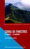 SERRA DE FINESTRES LES MEDES LA BARROCA | 9788484152972 | WILLAERT GARCIA | Llibres Parcir | Librería Parcir | Librería online de Manresa | Comprar libros en catalán y castellano online