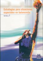 ESTRATEGIAS PARA SITUACIONES ESPECIALES EN BALONCESTO | 9788480197526 | MURREY | Llibres Parcir | Llibreria Parcir | Llibreria online de Manresa | Comprar llibres en català i castellà online