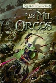 LOS MIL ORCOS reinos olvidados espadas del cazador vol I | 9788448037628 | R A SALVATORE | Llibres Parcir | Llibreria Parcir | Llibreria online de Manresa | Comprar llibres en català i castellà online