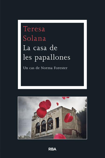 LA CASA DE LES PAPALLONES | 9788482646701 | SOLANA MIR, TERESA | Llibres Parcir | Llibreria Parcir | Llibreria online de Manresa | Comprar llibres en català i castellà online