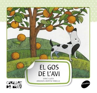 EL GOS DE L'AVI (LLETRA PAL) | 9788415095507 | LLUCH GIRBÉS, ENRIC | Llibres Parcir | Llibreria Parcir | Llibreria online de Manresa | Comprar llibres en català i castellà online