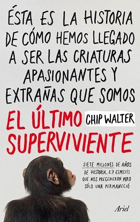 EL ÚLTIMO SUPERVIVIENTE | 9788434412033 | WALTER, CHIP | Llibres Parcir | Llibreria Parcir | Llibreria online de Manresa | Comprar llibres en català i castellà online