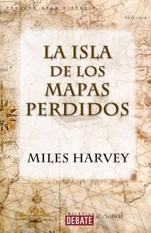 LA ISLA DE LOS MAPAS PERDIDOS | 9788483064085 | HARVEY | Llibres Parcir | Llibreria Parcir | Llibreria online de Manresa | Comprar llibres en català i castellà online