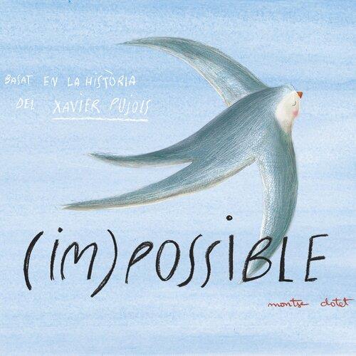 (IM)POSSIBLE | 9788415269960 | CLOTET ROCA, MONTSE | Llibres Parcir | Llibreria Parcir | Llibreria online de Manresa | Comprar llibres en català i castellà online