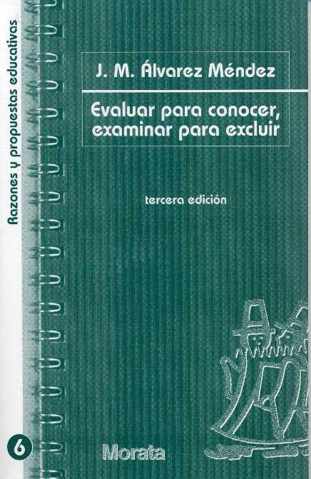 EVALUAR PARA CONOCER EXAMINAR PARA EXCLUIR | 9788471124623 | ALVAREZ MENDEZ | Llibres Parcir | Llibreria Parcir | Llibreria online de Manresa | Comprar llibres en català i castellà online