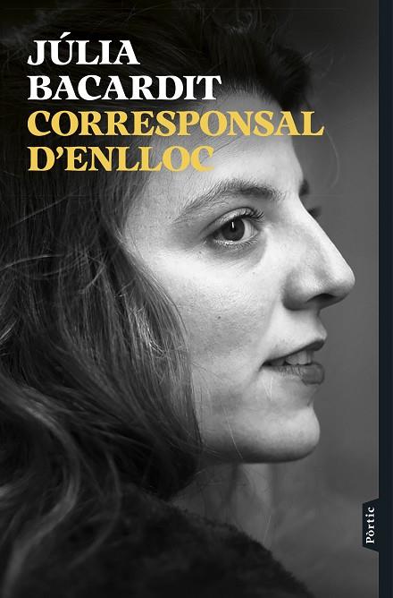 CORRESPONSAL D'ENLLOC | 9788498095807 | BACARDIT, JÚLIA | Llibres Parcir | Llibreria Parcir | Llibreria online de Manresa | Comprar llibres en català i castellà online