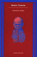 CORAZON DOBLE | 9788478442874 | Marcel SCHWOB | Llibres Parcir | Llibreria Parcir | Llibreria online de Manresa | Comprar llibres en català i castellà online