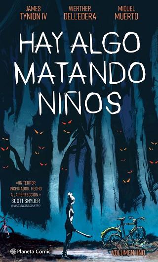 HAY ALGO MATANDO NIÑOS Nº 01 | 9788413416441 | TYNION IV, JAMES/DELL'EDERA, WERTHER | Llibres Parcir | Llibreria Parcir | Llibreria online de Manresa | Comprar llibres en català i castellà online