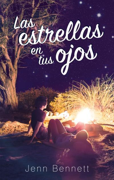 LAS ESTRELLAS EN TUS OJOS | 9788492918751 | BENNETT, JENN | Llibres Parcir | Llibreria Parcir | Llibreria online de Manresa | Comprar llibres en català i castellà online