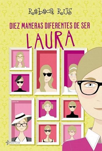 DIEZ MANERAS DIFERENTES DE SER LAURA | 9788408089322 | REBECA RUS | Llibres Parcir | Llibreria Parcir | Llibreria online de Manresa | Comprar llibres en català i castellà online