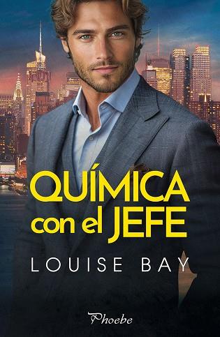 QUÍMICA CON EL JEFE | 9788410070585 | BAY, LOUISE | Llibres Parcir | Llibreria Parcir | Llibreria online de Manresa | Comprar llibres en català i castellà online