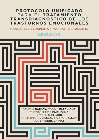 PROTOCOLO UNIFICADO PARA EL TRATAMIENTO TRANSDIAGNÓSTICO DE LOS TRASTORNOS EMOCI | 9788491041368 | BARLOW, DAVID H. / FARCHIONE, TODD J. / FAIRHOLME, CHRISTOPHER P. / ELLARD, KRISTEN K. / BOISSEAU, C | Llibres Parcir | Llibreria Parcir | Llibreria online de Manresa | Comprar llibres en català i castellà online