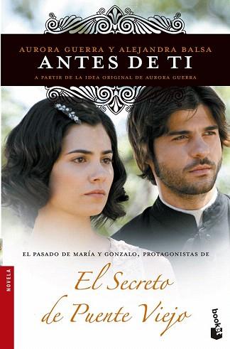 ANTES DE TI | 9788499984650 | AURORA GUERRA/ÁLEX BALSA | Llibres Parcir | Llibreria Parcir | Llibreria online de Manresa | Comprar llibres en català i castellà online