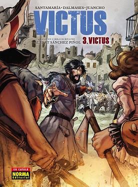 VICTUS 3. VICTUS (ED. CATALÀ) | 9788467939545 | ALBERT SÁNCHEZ PINYOL, CARLES SANTAMARÍA, CESC DALMASES Y JUANCHO VÉLEZ | Llibres Parcir | Llibreria Parcir | Llibreria online de Manresa | Comprar llibres en català i castellà online