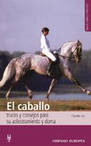 CABALLO ADIESTRAMIENTO DOMA | 9788425509599 | LUX | Llibres Parcir | Llibreria Parcir | Llibreria online de Manresa | Comprar llibres en català i castellà online