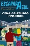 ESCAPADA AZUL VIENA, SALZBURGO E INNSBRUCK | 9788415847410 | - | Llibres Parcir | Llibreria Parcir | Llibreria online de Manresa | Comprar llibres en català i castellà online