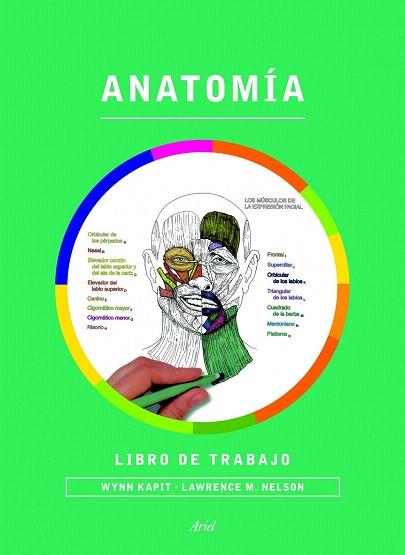 ANATOMÍA. LIBRO DE TRABAJO | 9788434417229 | KAPIT, WYNN / ELSON, LAWRENCE M. | Llibres Parcir | Llibreria Parcir | Llibreria online de Manresa | Comprar llibres en català i castellà online