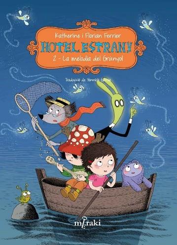 HOTEL ESTRANY - VOL. 2 | 9788412899955 | KATHERINE FERRIER/FLORIAN FERRIER | Llibres Parcir | Llibreria Parcir | Llibreria online de Manresa | Comprar llibres en català i castellà online