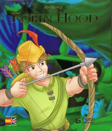 ROBIN HOOD / ROBIN HOOD | 9788494543937 | PYLE HOWARD | Llibres Parcir | Llibreria Parcir | Llibreria online de Manresa | Comprar llibres en català i castellà online