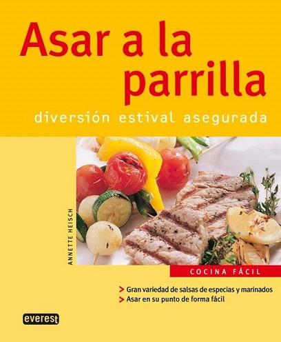 ASAR A LA PARRILLA | 9788424117023 | HEISCH ANNETTE | Llibres Parcir | Llibreria Parcir | Llibreria online de Manresa | Comprar llibres en català i castellà online