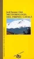 METEREOLOGIA DEL PIRINEU CATALA | 9788484151135 | SACASAS | Llibres Parcir | Librería Parcir | Librería online de Manresa | Comprar libros en catalán y castellano online