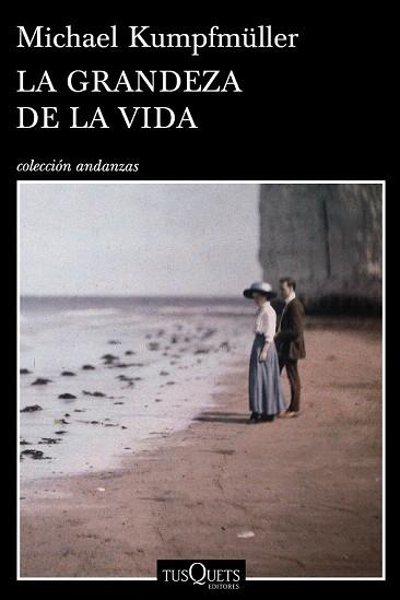 LA GRANDEZA DE LA VIDA | 9788490660447 | MICHAEL KUMPFMÜLLER | Llibres Parcir | Llibreria Parcir | Llibreria online de Manresa | Comprar llibres en català i castellà online