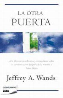 LA OTRA PUERTA | 9788498724394 | WANDS JEFFREY A | Llibres Parcir | Llibreria Parcir | Llibreria online de Manresa | Comprar llibres en català i castellà online