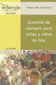 CUENTOS DE SIEMPRE PARA NIÐAS Y NIÐOS DE HOY | 9788480636322 | ROS VILANOVA ROSER | Llibres Parcir | Llibreria Parcir | Llibreria online de Manresa | Comprar llibres en català i castellà online