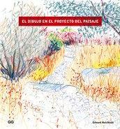 Dibujo en el proyecto del paisaje, El | 9788425224560 | Hutchison, Edward | Llibres Parcir | Llibreria Parcir | Llibreria online de Manresa | Comprar llibres en català i castellà online