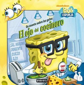 Bob Esponja. El ojo del cocinero | 9788444168234 | Nickelodeon/Erica David | Llibres Parcir | Llibreria Parcir | Llibreria online de Manresa | Comprar llibres en català i castellà online