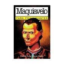 MAQUIAVELO PARA PRINCIPIANTES | 9789879065211 | CURRY, P/ZARATE, O | Llibres Parcir | Llibreria Parcir | Llibreria online de Manresa | Comprar llibres en català i castellà online