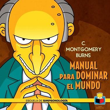 MONTGOMERY BURN'S | 9788415989455 | GROENING,MATT | Llibres Parcir | Llibreria Parcir | Llibreria online de Manresa | Comprar llibres en català i castellà online