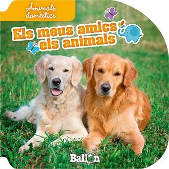 ANIMALS DOMÈSTICS - ELS MEUS AMICS ELS ANIMALS  (EN DISPLAY) | 9789037496635 | BALLON | Llibres Parcir | Llibreria Parcir | Llibreria online de Manresa | Comprar llibres en català i castellà online